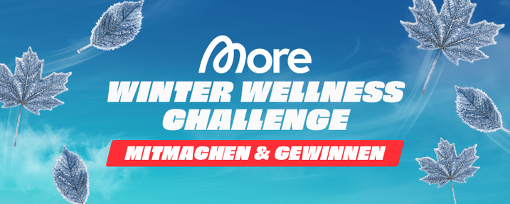 More Winter Wellness Challenge mitmachen & gewinnen!